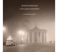 Quique Gonzalez - Las Palabras Vividas [Import]