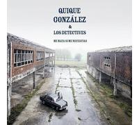 Gonzalez, Quique - Me Mata Si Me Necesitas