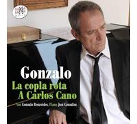 Gonzalo - La Copla Rota A Carlos Cano [Import]