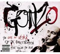 Gonzo: The Life and Work of Dr. Hunter S. Thompson (Soundtrack) Soundtrack Edition by Various (2008) Audio CD