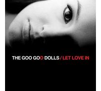 Goo Goo Dolls - Let Love In [New Vinyl LP]