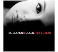 Goo Goo Dolls – Let Love In – Vinyle LP – Warner Bros. – Neuf