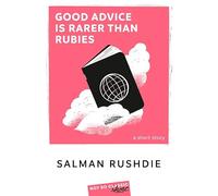 Good Advice Is Rarer Than Rubies