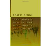 Good And Bad Ways To Think About Religion And Politics