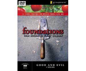 Good and Evil: 11 Core Truths to Build Your Life On