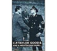 Good amp A Nightingale Sang by C. P. Taylor Paperback Book C.P. Taylor (Auteur)