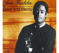 Good and Plenty by Faddis, Jon (1994-10-07)