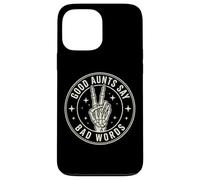 Good Aunts Say Bad Words Coque pour iPhone 13 Pro Max