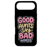 Good Aunts Say Bad Words Coque pour iPhone Air