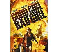 Good Bad Girl