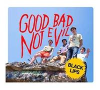 Good bad not evil