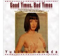 Good, Bad Times [DE Import]