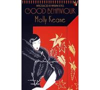 Good Behaviour: A BBC 2 Between the Covers Book Club Pick - Booker Prize Gems
