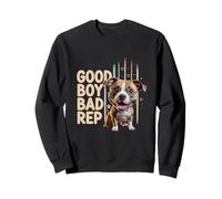 "Good Boy Bad Rep" Pitbull lover, bully breed, dog owner Sweatshirt