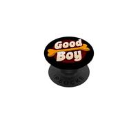 Good Boy Bon garçon drôle Disant Meme PopSockets PopGrip Adhésif