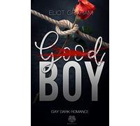 (Good)BOY - Dark Inspiration (Gay Dark Romance)
