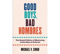 Good Boys, Bad Hombres