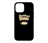 Good Bread Dad Funny Sourdough Bread Baking Pun Baker Coque pour iPhone 12 Pro Max