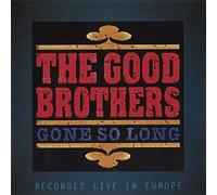 Good Brothers - Gone So Long [Import]