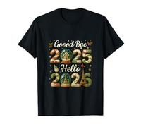 Good Bye 2025 Hello 2026 T-Shirt