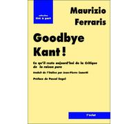 Good bye kant ! - Maurizio Ferraris - Eclat Eds De L' - broché - Etude