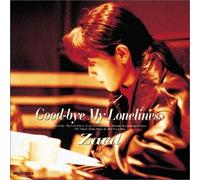Good-Bye My Loneliness [Import]