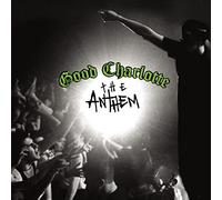Good Charlotte - Anthem