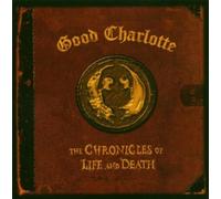 Good Charlotte - Chronicles Of Life And Death by Good Charlotte (2005) Audio CD