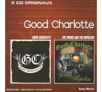 Good Charlotte - Coffret 2 CD : Good Charlotte / The Young and The Hopless