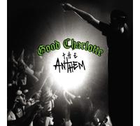 Good Charlotte - The Anthem [Import]