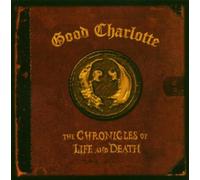 Good Charlotte - The Chronicles of Life and Death [Import]