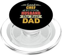 Good Chef Better Husband The Best Dad for Fathers Day PopSockets PopGrip pour MagSafe