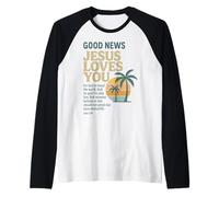 Good Christian News Jesus Loves You Verse de la Bible Jean Manche Raglan