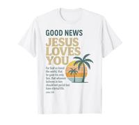 Good Christian News Jesus Loves You Verse de la Bible Jean T-Shirt