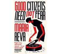 Good Citizens Need Not Fear