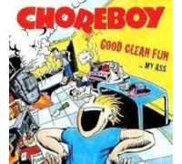 Good Clean Fun My Ass
