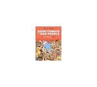 Zach M. Stafford – Good Comics for Bad People: An Extra Fabulous Collection