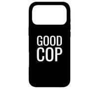 Good Cop Coque pour iPhone 17 Pro Max