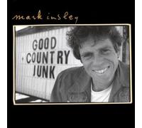 Good Country Junk by Mark Insley (1997-05-06)