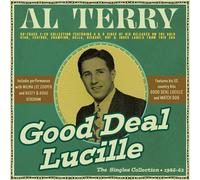 Terry, Al - Good Deal Lucille - the Singles Collection 1946-62