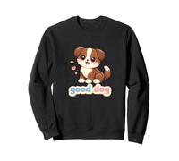 Good Dog Adorable Chiot Kawaii Sweatshirt