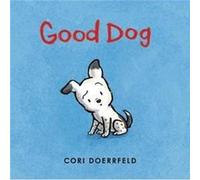 Good Dog by Cori Doerrfeld Inconnu (Auteur)