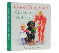 Good Dog Carl Goes to School