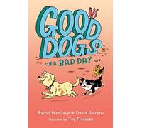 Good Dogs On A Bad Day