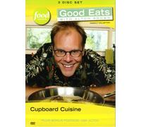 Good Eats: Cupboard Cuisine - Volume 11