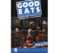 Good Eats with Alton Brown: Poultry Pleasers