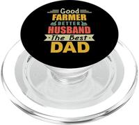 Good Farmer Better Husband The Best Dad for Fathers Day PopSockets PopGrip pour MagSafe