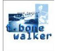 Walker, T-Bone – Good Feelin'