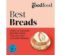 Good Food Best Breads by Good Food Good Food (Auteur)