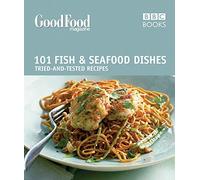 Good Food: Fish & Seafood Dishes: Triple-tested Recipes